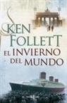 Ken Follett - The Century 2. El invierno del mundo