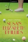 Susan Elizabeth Phillips - Amor o chantaje