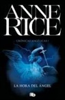 Anne Rice - La hora del ángel