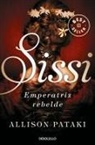 Allison Pataki - Sissi, emperatriz rebelde