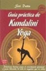 Guía práctica de kundalini yoga