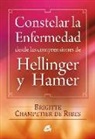 Constelar la enfermedad desde las comprensiones de Hellinger y Hamer
