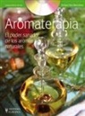 Enrique Sanz Bascuñana - Aromaterapia