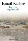 Ismail Kadare - La cena equivocada