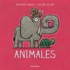 Antonio Rubio, Óscar Villán - Animales