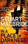 Stuart MacBride - In a Place of Darkness