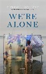 Edwidge Danticat - We're Alone