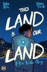 Julio Anta, Jacoby Salcedo, Jacoby Saltera - This Land Is Our Land: A Blue Beetle Story