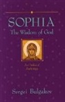 Sergei Bulgakov, Sergei Nikolaevich Bulgakov, Sergius Bulgakov - Sophia