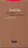 Friedrich Nietzsche - Escritos sobre retórica