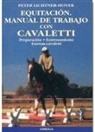 Hoyer Lichtner - Equitación. Manual de trabajo con cavaletti : preparación. entrenamiento. Extrem-cavaletti