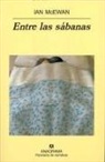 Ian McEwan - Entre las sábanas