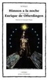 Novalis - Himnos a la noche ; Enrique de Ofterdingen