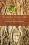 Robert A McDermott, V S Naravane - The Spirit of Modern India