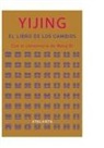 I Ching : el libro de los cambios : con el comentario de Wang Bi