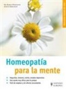Annette Kerckhoff, Markus Wiesenauer - Homeopatía para la mente