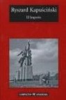 Ryszard Kapuscinski - El imperio