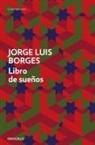 Jorge Luis Borges - Libro de sueños