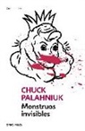 Chuck Palahniuk - Monstruos invisibles