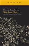 Sherwood Anderson - Winesburg, Ohio