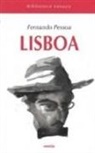 Fernando Pessoa - Lisboa