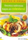 Friedrich Bohlmann - Recetas sabrosas bajas en colesterol