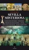 José Manuel Frías Ciruela - Sevilla misteriosa
