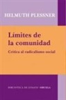 Helmuth Plessner - Límites de la comunidad : crítica al radicalismo social