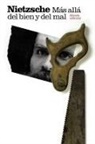 Friedrich Nietzsche - Más allá del bien y del mal : preludio de una filosofía del futuro
