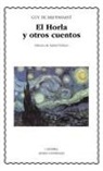 Guy de Maupassant, Isabel Veloso - El Horla y otros cuentos