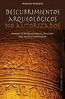 Marco Pizzuti - Descubrimientos arqueológicos no autorizados