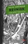Enrique Breccia, Julio Cortázar - Reunión