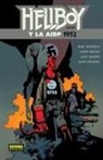 Mike Mignola - Hellboy y la AIDP 1952