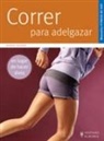 Markus Hederer - Correr para adelgazar