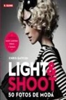Chris Gatcum - Light & shoot : 50 fotos de moda