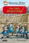 Alexandre Dumas, Miguel García, Geronimo Stilton, Giambattista Basile - Los tres mosqueteros