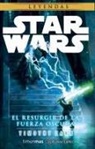 Timothy Zahn - Star Wars, El resurgir de la fuerza oscura