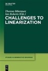 Theresa Biberauer, Roberts, Ian Roberts - Challenges to Linearization