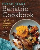 Sarah Kent MS CD, Sarah Kent - Fresh Start Bariatric Cookbook