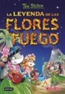 Tea Stilton - Tea Stilton 15. La leyenda de las flores de fuego
