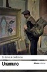 Miguel de Unamuno - En torno al casticismo