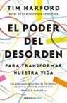Alfonso Barguñó Viana, Tim Harford - El poder del desorden : para transformar nuestra vida