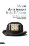 Irvin D. Yalom - El don de la terapia