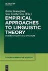 Featherston, Sam Featherston, Britta Stolterfoht - Empirical Approaches to Linguistic Theory