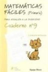 Equipo Ábaco - Matemáticas fáciles 9, Educación Primaria