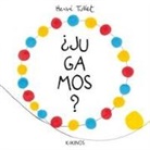 Hervé Tullet - ¿Jugamos?