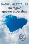 Glattauer Daniel - Un regalo que no esperabas