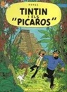 Hergé, Georges Remi - Tintín i els "pícaros"
