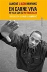 U-God - En carne viva : mi viaje con el Wu-Tang Clan