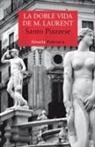 Santo Piazzese - La doble vida de M. Laurent